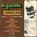LP - Georges Brassens - Le Gorille - Chansons Pas Pour Toutes Les Oreilles