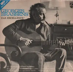 Georges Brassens - Par Excellence!