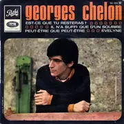 7inch Vinyl Single - Georges Chelon - Est-ce Que Tu Resteras ?