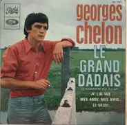 Georges Chelon - Le Grand Dadais (Chanson Du Film)
