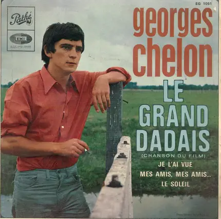 Georges Chelon - Le Grand Dadais (Chanson Du Film)