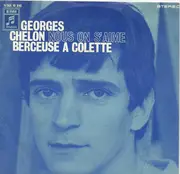 7inch Vinyl Single - Georges Chelon - Nous On S'Aime