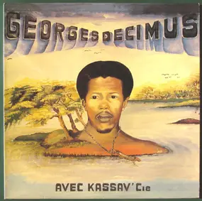 Georges Decimus - Georges Decimus Avec Kassav' Cie