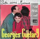 7inch Vinyl Single - Georges Guétary - Papa Aime Maman - EP