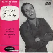 Georges Guétary - Le Tour De Chant De Georges Guétary