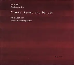 Gurdjieff - Chants, Hymns And Dances