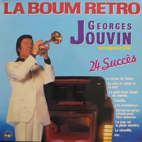 georges jouvin - La Boum Retro - 24 Succès