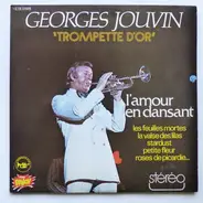 Georges Jouvin, Sa Trompette D'Or Et Son Orchestre - L'Amour En Dansant