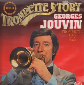 georges jouvin - Georges Jouvin Trompette Story