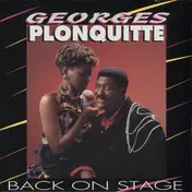 Georges Plonquitte - Back On Stage