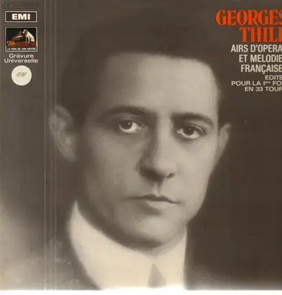 Georges Thill - Airs d'Opera et Melodies Francaises