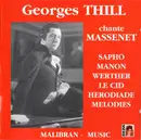 CD - Georges Thill Chante Jules Massenet - Georges Thill Chante Massenet