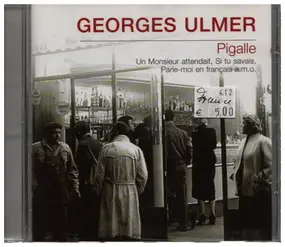 Georges Ulmer - Pigalle