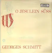 LP - George Schmitt - O Jesulein Süss