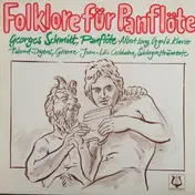 Georges Schmitt - Folklore Für Panflöte