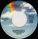 7'' - George Strait - Marina Del Rey / I Cant See Texas From Here