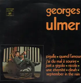 Georges Ulmer - Georges Ulmer