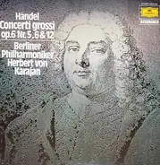 Händel - Concerti Grossi, Op. 6 Nr. 5, 6 & 12 (Karajan)