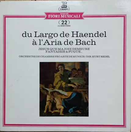 Händel -  Bach / Kurt Redel , Orchestre Pro Arte De Munich - Du Largo De Haendel A L'Aria De Bach