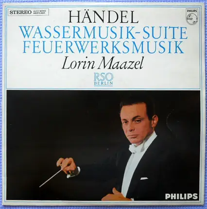 Händel - Wassermusik-Suite / Feuerwerksmusik (Maazel)