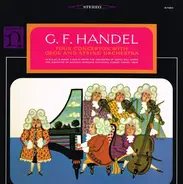 Händel - Four Concertos With Oboe And String Orchestra (Anthony Bernard)