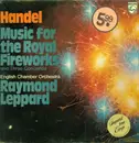 LP - Georg Friedrich Händel - Music For The Royal Fireworks And Three Concertos