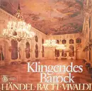 LP - Georg Friedrich Händel ? Johann Sebastian Bach ? Antonio Vivaldi ? Reinhold Barchet , Violine ? Süd - Klingendes Barock