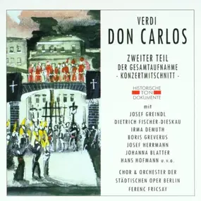 Giuseppe Verdi - Don Carlos (Greindl, Demuth, Graverus)