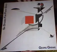 Georg Gräwe - Six Studies For Piano Solo