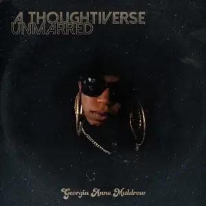 Georgia Anne Muldrow - Thoughtiverse Unmarred