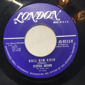 Georgia Brown - Don't Take Your Love From Me / Roll Him Over