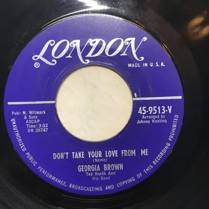 Georgia Brown - Don't Take Your Love From Me / Roll Him Over