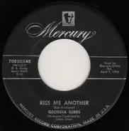 Georgia Gibbs - Kiss Me Another / Fool Of The Year