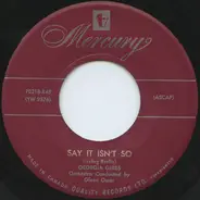 Georgia Gibbs - Say It Isn't So