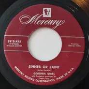 Georgia Gibbs - Sinner Or Saint / My Favorite Song