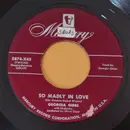 7inch Vinyl Single - Georgia Gibbs - So Madly In Love / Make Me Love You