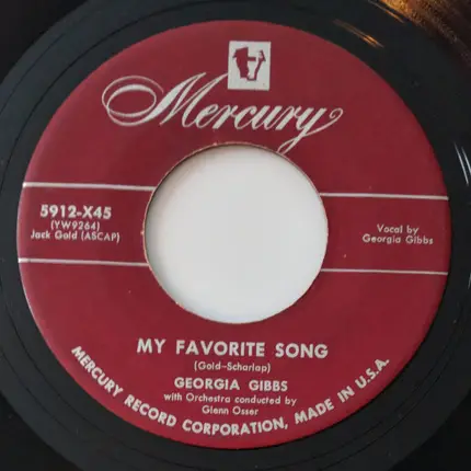Georgia Gibbs - Sinner Or Saint / My Favorite Song