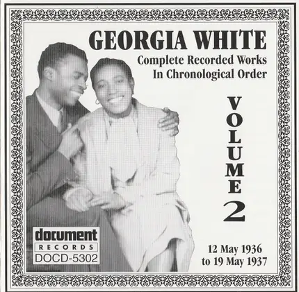 Georgia White - Complete Recorded Works In Chronological Order Vol. 2 (12 May 1936 To 19 May 1937)