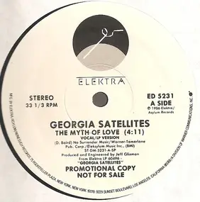 The Georgia Satellites - The Myth Of Love