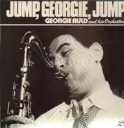 Georgie Auld and his Orchestra - Jump, Georgie, Jump