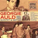 Double CD - Georgie Auld - Airmail Special Georgie Auld Quintet and Septet 1951-1963