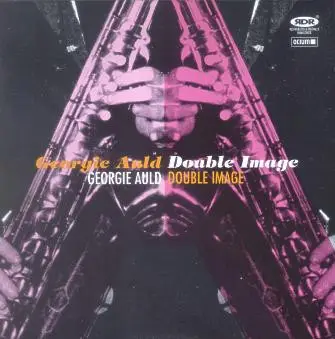 Georgie Auld - Double Image
