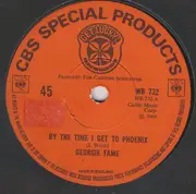 7inch Vinyl Single - Georgie Fame & Simon & Garfunkel - By The Time I Get To Phoenix / Sound Of Silence