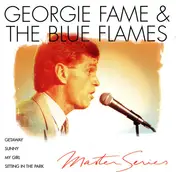 Georgie Fame & the Blue Flames - Master Series