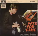 7inch Vinyl Single - Georgie Fame & The Blue Flames - Fats For Fame - Original UK EP