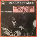 7inch Vinyl Single - Georgie Fame - Knock On Wood - No Cover