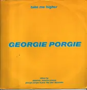 Georgie Porgie - Take Me Higher