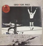 Georgie Red - We ll Work It Out