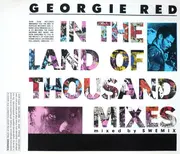 CD Single - Georgie Red - In The Land Of Thousand Mixes