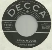 Georgie Shaw - Banjo Woogie / I Can Tell